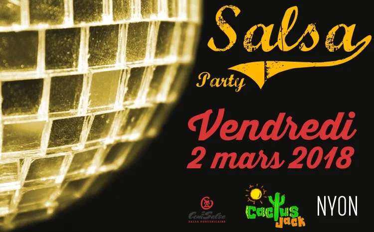 Cactus Jack Salsa Party flyer for 2 March 2018 in Nyon