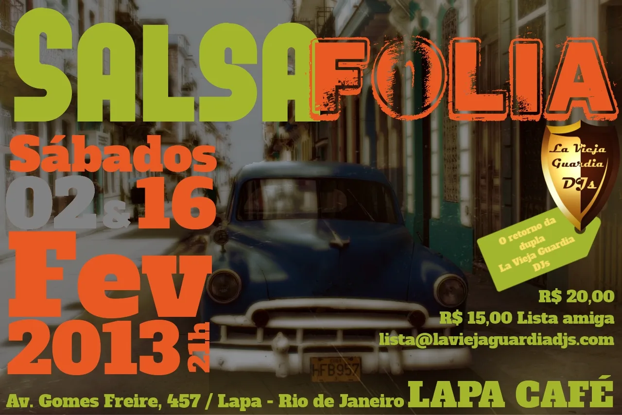 SalsaFolia at Lapa Café · 2 and 16 February 2013